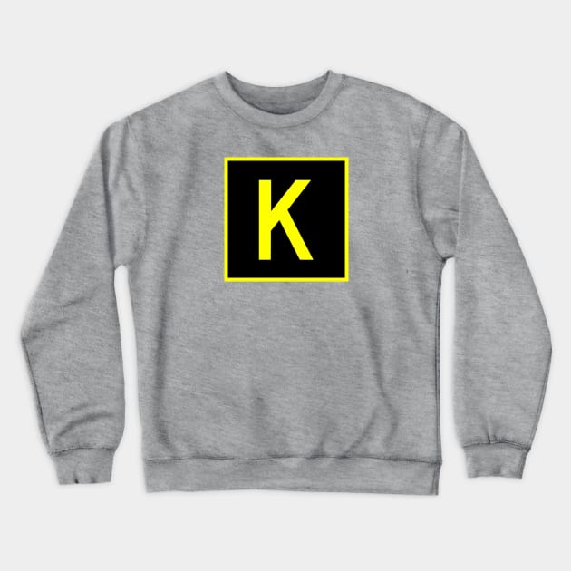 K - Kilo - FAA taxiway sign, phonetic alphabet Crewneck Sweatshirt by Vidision Avgeek